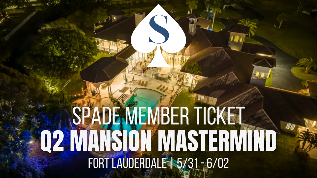 Q2 Mansion Mastermind - SPADE Access